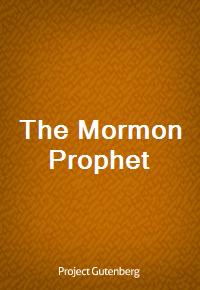 The Mormon Prophet (Ŀ̹)