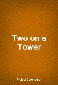 Two on a Tower (Ŀ̹)