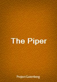 The Piper (Ŀ̹)