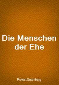 Die Menschen der Ehe (커버이미지)