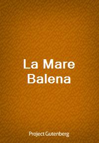 La Mare Balena (Ŀ̹)