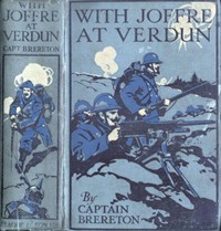 With Joffre at Verdun: A Story of the Western Front (Ŀ̹)