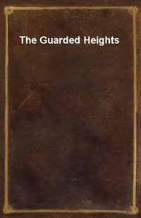 The Guarded Heights (Ŀ̹)