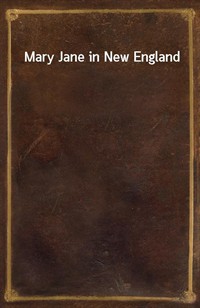 Mary Jane in New England (Ŀ̹)