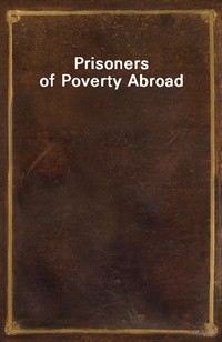 Prisoners of Poverty Abroad (Ŀ̹)