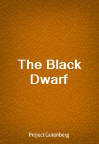 The Black Dwarf (Ŀ̹)