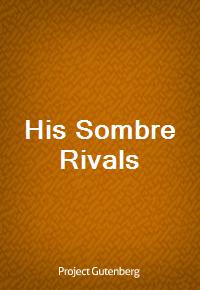 His Sombre Rivals (커버이미지)