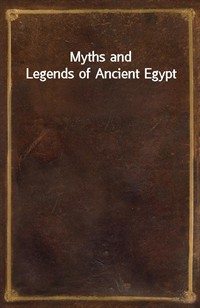 Myths and Legends of Ancient Egypt (Ŀ̹)