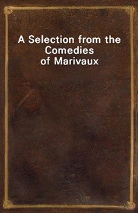 A Selection from the Comedies of Marivaux (커버이미지)