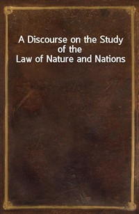 A Discourse on the Study of the Law of Nature and Nations (커버이미지)