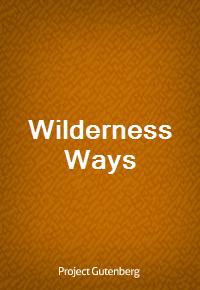 Wilderness Ways (Ŀ̹)