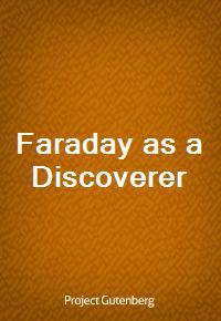 Faraday as a Discoverer (커버이미지)