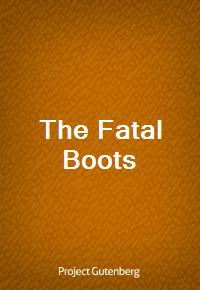 The Fatal Boots (Ŀ̹)