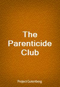 The Parenticide Club (Ŀ̹)