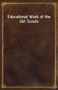 Educational Work of the Girl Scouts (커버이미지)