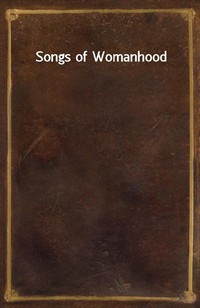 Songs of Womanhood (Ŀ̹)