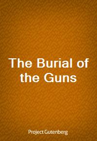 The Burial of the Guns (Ŀ̹)