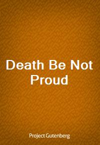 Death Be Not Proud (커버이미지)