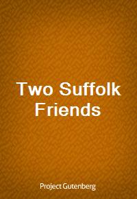 Two Suffolk Friends (Ŀ̹)