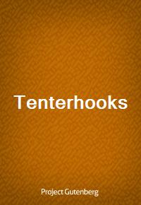 Tenterhooks (Ŀ̹)