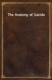 The Anatomy of Suicide (Ŀ̹)