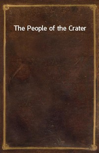 The People of the Crater (Ŀ̹)