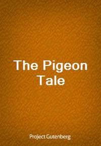 The Pigeon Tale (Ŀ̹)