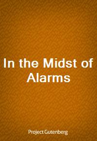 In the Midst of Alarms (커버이미지)