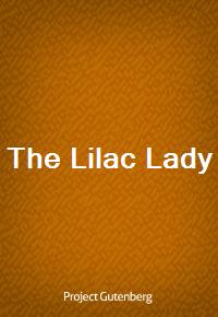 The Lilac Lady (Ŀ̹)