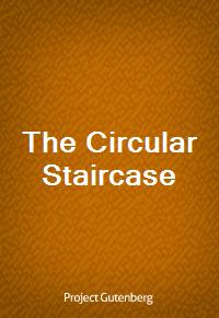 The Circular Staircase (Ŀ̹)