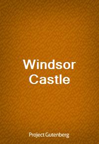 Windsor Castle (Ŀ̹)