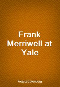 Frank Merriwell at Yale (커버이미지)