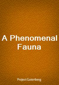 A Phenomenal Fauna (커버이미지)