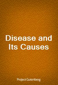 Disease and Its Causes (커버이미지)