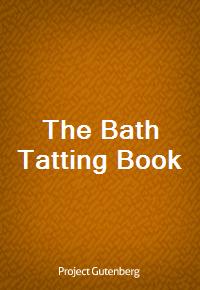 The Bath Tatting Book (Ŀ̹)