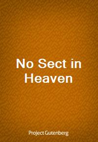 No Sect in Heaven (Ŀ̹)