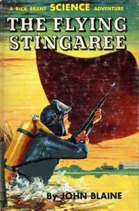 The Flying Stingaree: A Rick Brant Science-Adventure Story (Ŀ̹)