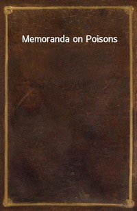 Memoranda on Poisons (Ŀ̹)