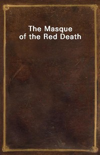 The Masque of the Red Death (Ŀ̹)