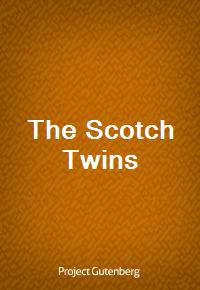 The Scotch Twins (Ŀ̹)