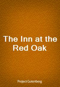 The Inn at the Red Oak (Ŀ̹)