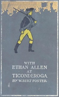 With Ethan Allen at Ticonderoga (Ŀ̹)