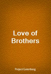 Love of Brothers (Ŀ̹)