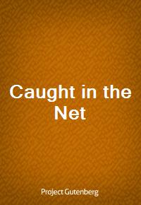 Caught in the Net (커버이미지)