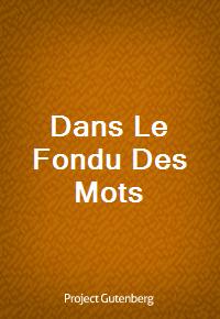 Dans Le Fondu Des Mots (커버이미지)