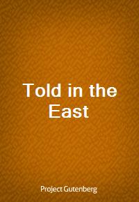 Told in the East (Ŀ̹)