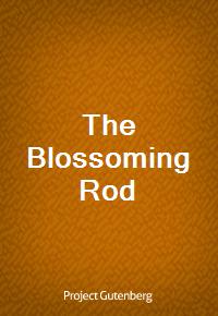 The Blossoming Rod (Ŀ̹)