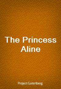 The Princess Aline (Ŀ̹)