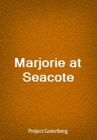 Marjorie at Seacote (Ŀ̹)