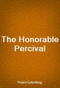 The Honorable Percival (Ŀ̹)